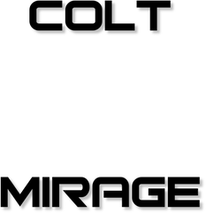 Mitsubishi Colt / Mirage