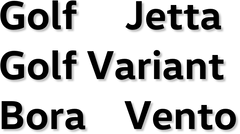 Volkswagen  Golf / Golf Variant / Bora / Jetta / Vento