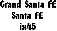 Hyundai Santa FE / Grand Santa FE / ix45
